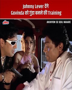 535K views · 10K reactions | Johnny Lever देंगे Govinda को गुंडा बनने की Training #Govinda #RaveenaTandon #AkhiyonSeGoliMaare | Ultra Bollywood | Facebook