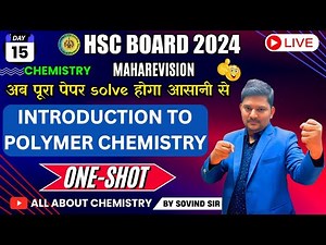 Polymer Chemistry | #oneshot |Class 12th |PYQs | HSC | Sovind Sir | All About Chemistry | #aacarmy