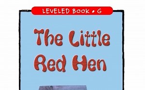 RAZ英文绘本阅读 G-the little red hen_哔哩哔哩_bilibili