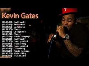 Kevin Gates: Top Songs That Tell His Story
