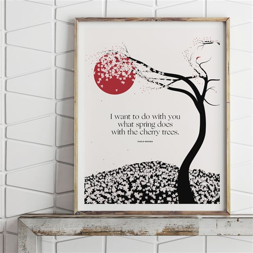 Pablo Neruda Love Quote Print: Cherry Tree Poem, Romantic Gift - Etsy