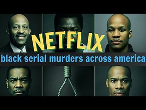 unseen true crime documentary the invisible files – black serial murder