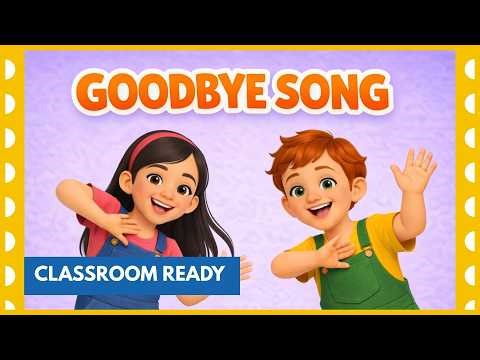 End of Day Song With Actions | Goodbye Routine | Songs for Children