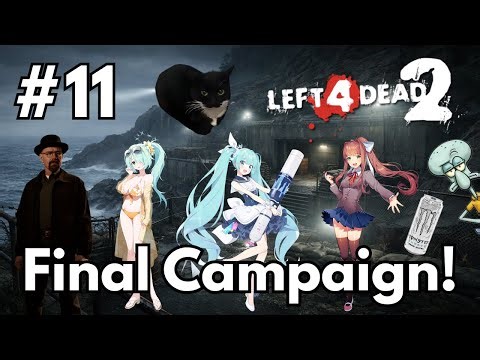 The Last Stand Finale with Mods! | Left 4 Dead 2 Modded Playthrough – Part 11