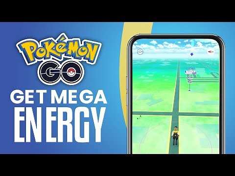 How To Get Mega Energy In Pokemon Go (2025) Easy Tutorial