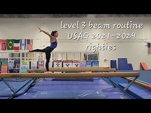 level 3 Beam routine righties USAG 2021-2029