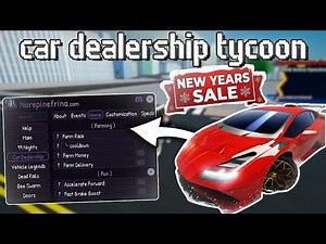 *NEW* Car Dealership Tycoon Op Script ( Pastebin 2026 ) - Auto Farm Money, Auto Race, Upgrade Tyco..