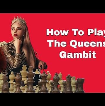 How To Play The Queens Gambit