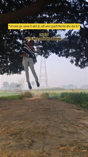 Day-17 continuity challenge #aspirants #motivationalvideo #desiworkout