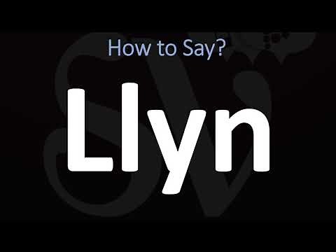 How to Pronounce Llyn? (CORRECTLY)