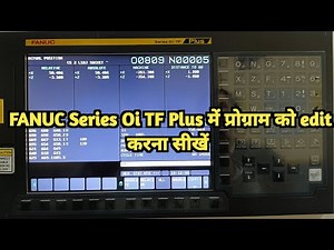 How to input program in FANUC Oi TF update CNC control | How to delete program block and command