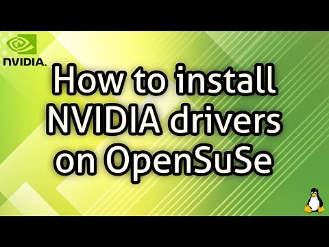 How to install NVIDIA drivers on OpenSuSe