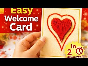 "DIY premium welcome card | Easy and beautiful " 🎉