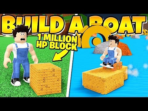 IMPOSSIBLE 1 MILLION HP BLOCK GLITCH! Build a Boat