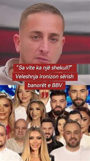 “Sa vite ka një shekull?” Veleshnja ironizon sërish banorët e BBV