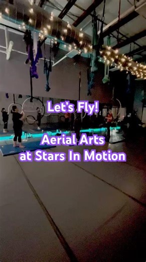 Let’s Fly - Aerial Arts at Stars In Motion