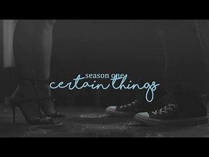 archie & veronica | certain things (s1)