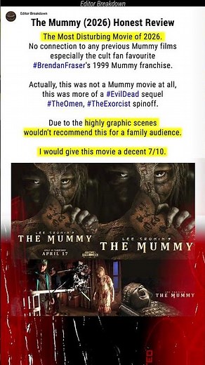 The Mummy (2026) Honest Review