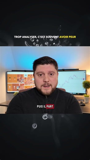 Trop analyser en trading est une erreur