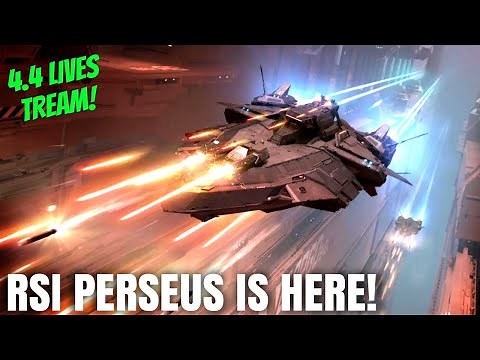 Star Citizen 4.4 Launch – Testing the Perseus Live!