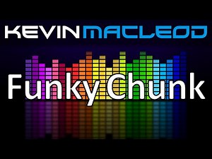 Kevin MacLeod: Funky Chunk