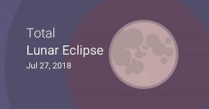 Total Lunar Eclipse on July 27–28, 2018 – Where and When to See