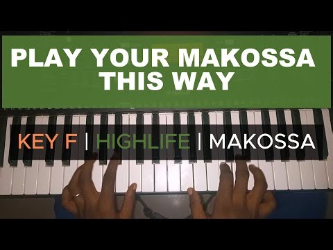 HOW TO PLAY MAKOSSA ON KEYBOARD ON KEY F (BASSLINE, PROGRESSION, HARMONY)