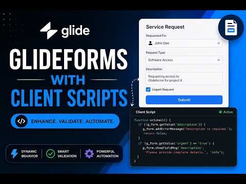 GlideForms Validation Using Client Scripts in ServiceNow | 16 | Servicenow Developer
