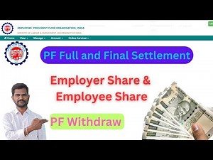 PF Full and Final Settlement | How to Withdraw Employee Share & Employer Share 2023 | Online Form-19