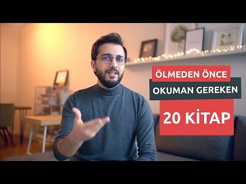 ÖLMEDEN ÖNCE OKUMAN GEREKEN 20 KİTAP
