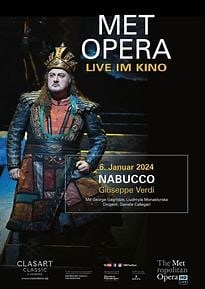 Met Opera 2023/24: Giuseppe Verdi NABUCCO - Kinoprogramm und Veranstaltungen in Gruppe