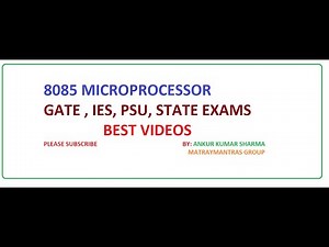 8085 Microprocessor | Lecture 2 | Basic Operations of Microprocessor | ANKUR SHARMA |