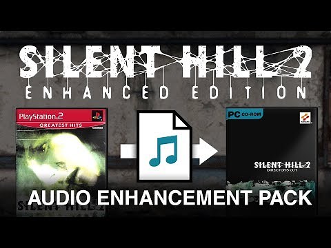 Silent Hill 2 PC Audio Enhancement Pack Demonstration Trailer