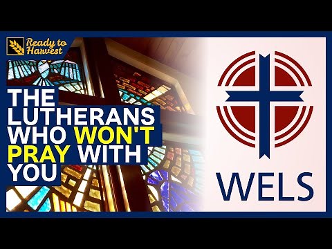 What is the Wisconsin Evangelical Lutheran Synod? (WELS)