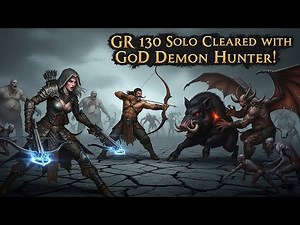 GR 130 Solo Clear | GoD Demon Hunter Build (Hungering Arrow) | Diablo 3 Season 35