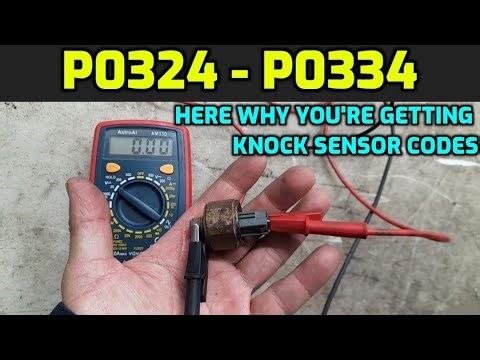 FIX KNOCK SENSOR CODE: P0324 P0325 P0326 P0327 P0328 P0329 P0330 P0331 P0332 P0333 P0334