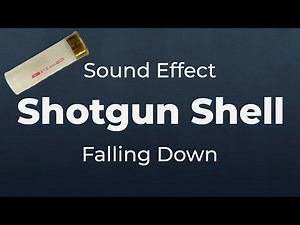 Shotgun Shell Falling Down Sound Effect | SFX Free for Non-Profit Projects
