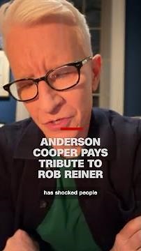 Anderson Cooper pays tribute to Rob Reiner