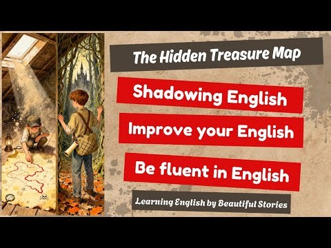The Hidden Treasure Map | English Learning | Shadowing English | English Improve