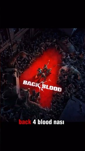 Back 4 Blood Rezalet Ötesi #shorts