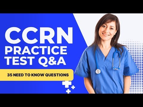 CCRN Respiratory Practice Test Questions and Answers & Explanations (35 Need to Know Questions)