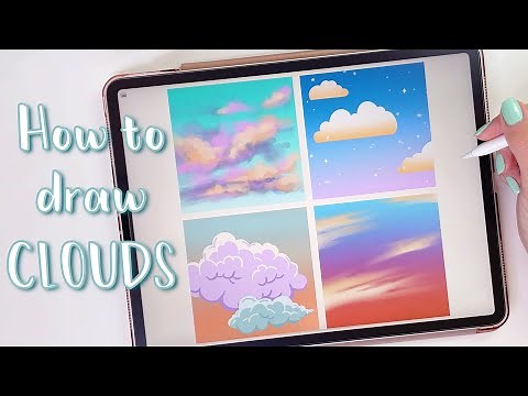 How to draw clouds | 4 ways to draw clouds with Procreate on iPad tutorial for beginners