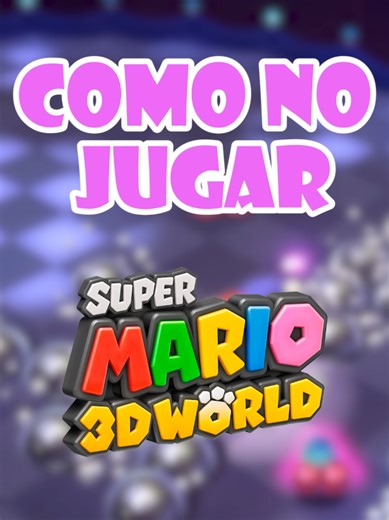 Como no tienes que jugar Super Mario 3D World #humor #supermario3dworld #gameplay #nintendo #funny