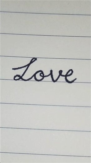 How to write LOVE in cursive writing #handwriting #cursivewriting #yt #calligrphylearning#penmanship