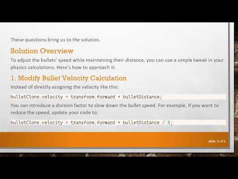 Controlling Bullet Speed in Unity: Tips to Modify Shooting Mechanics