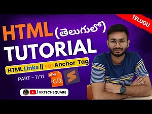 HTML Links Explained in Telugu | Anchor Tag , a Tag Tutorial | HTML Tutorial for Beginners in Telugu