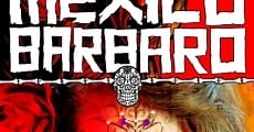 México bárbaro - HBO Online