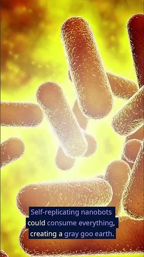 Gray Goo: Will Nanobots Devour the Earth?