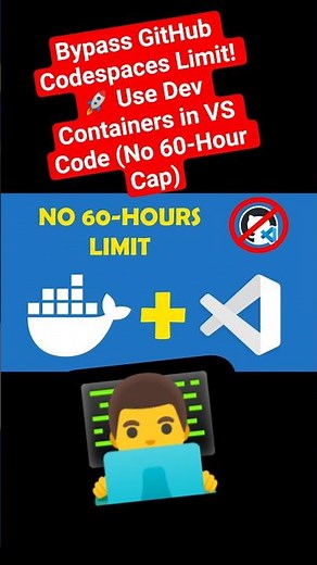 Bypass GitHub Codespaces Limit! 🚀 Use Dev Containers in VS Code (No 60-Hour Cap) #github #vscode