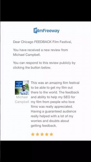 Today’s #FilmFreeway Testimonial: CHICAGO Feedback Film Festival (73 5 stars!)